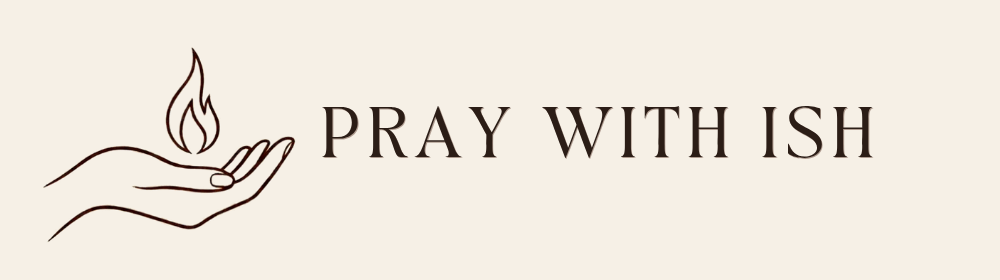 Pray With Ish logo